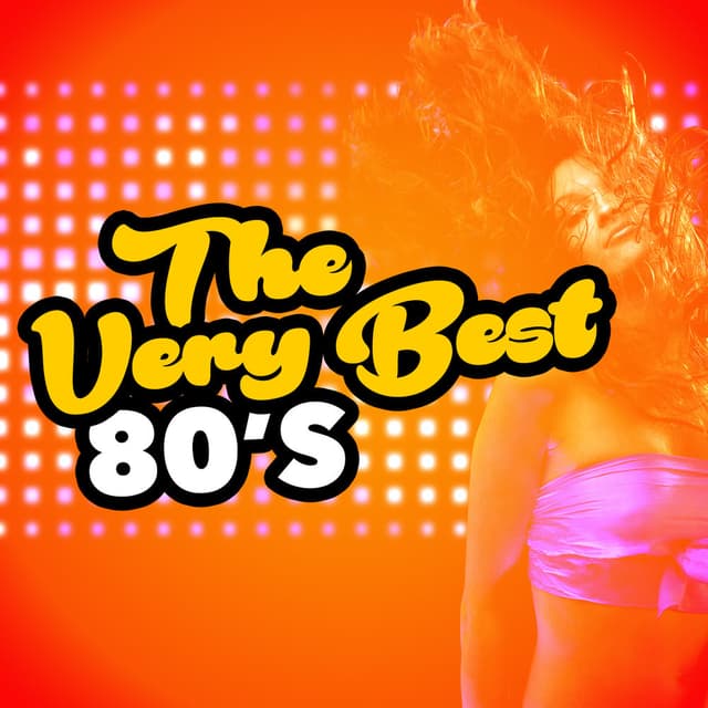 The Very Best 80s
