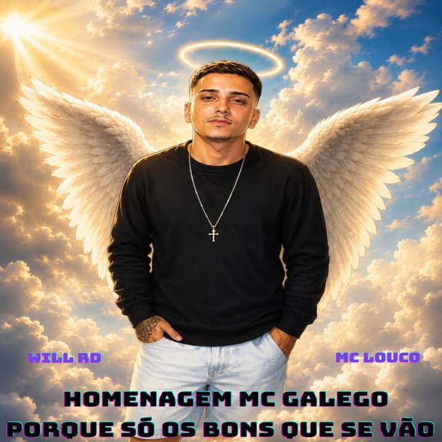 Homenagem Mc Galego - Porque Só os Bons Que Se Vão