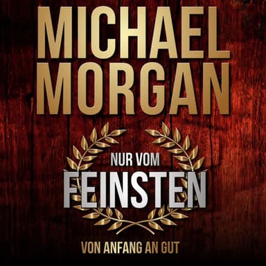 Nur vom Feinsten - Von Anfang an gut