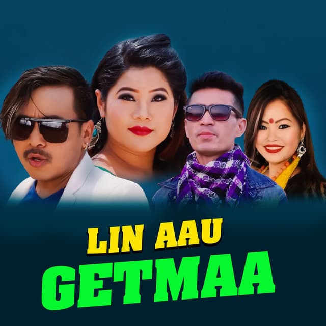 LIN AAU GETMAA
