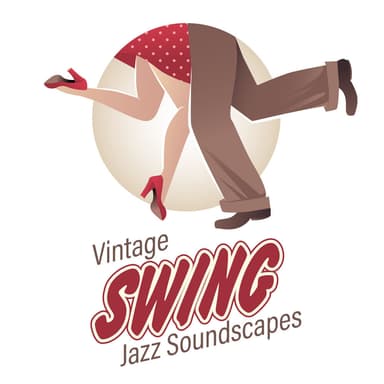 Vintage Swing Jazz Soundscapes to Create Cozy Atmosphere at Home, Perfect Instrumental Background Jazz Music