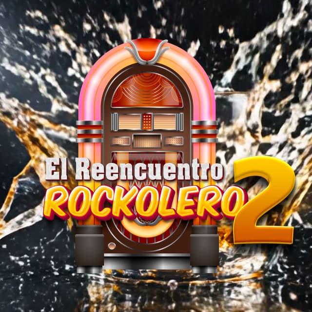 Reencuentro Rockolero 2