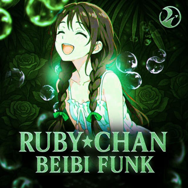 RUBY CHAN BEIBI FUNK