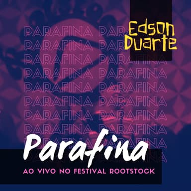 Parafina (Ao Vivo no Festival Rootstock)