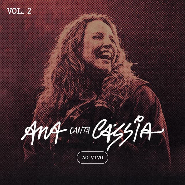 Ana Canta Cássia - Vol. 2