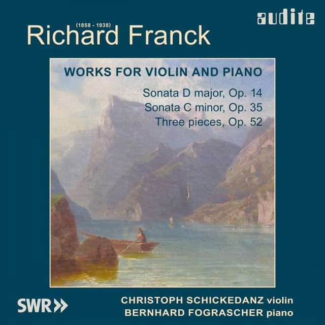 Richard Franck: Violin Sonatas Nos 1 & 2, Three Pieces, Op. 52