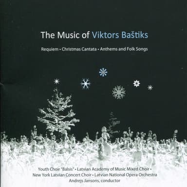 The Music of Viktors Baštiks