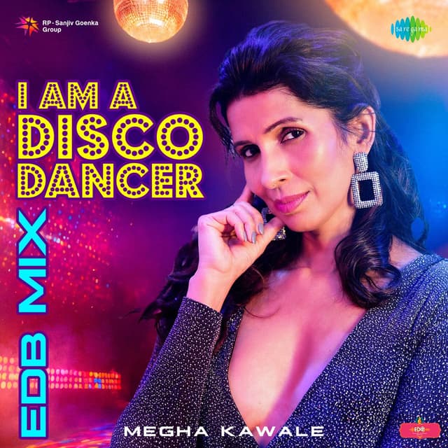 I Am a Disco Dancer (EDB Mix)