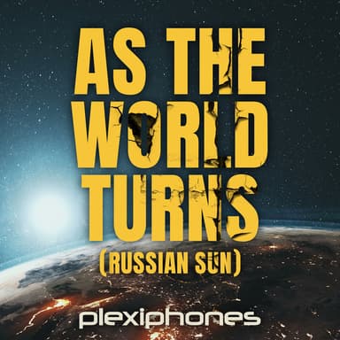 As The World Turns (Russian Sun) (Radio Edit)