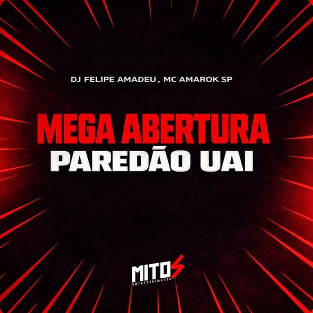 Mega Abertura Paredão Uai