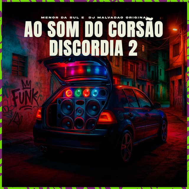 AO SOM DO CORSAO DISCORDIA 2