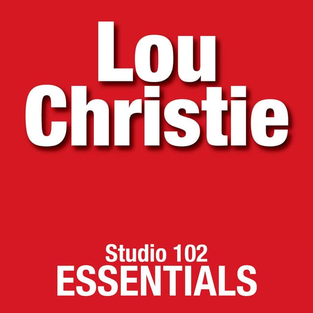 Lou Christie: Studio 102 Essentials