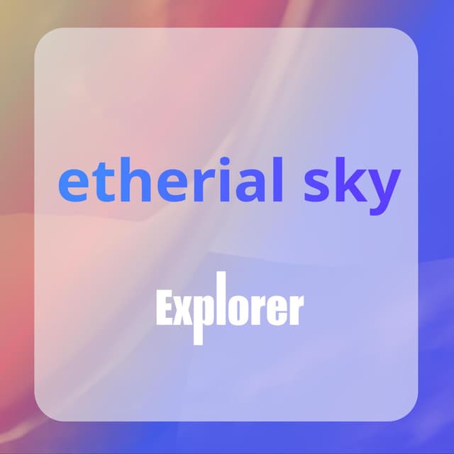etherial sky