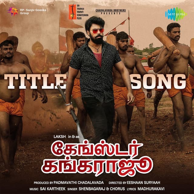 Gangster Gangaraju (From "Gangster Gangaraju") - Single