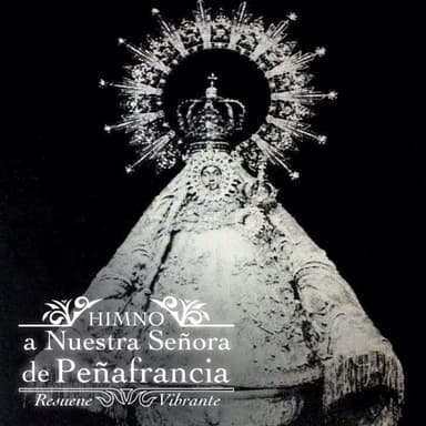 Himno a Nuestra Señora de Peñafrancia (Resuene Vibrante) (Choral)