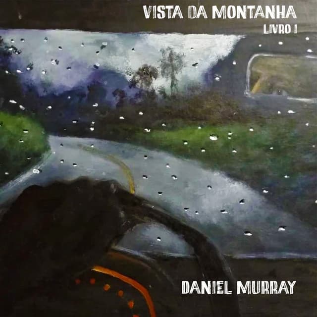 Vista Da Montanha- Livro I