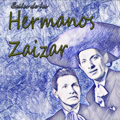 Exitos de Los Hermanos Zaizar