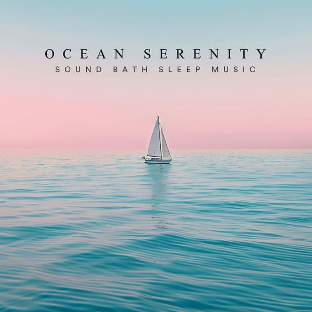 Ocean Serenity (Ambient Sound Bath)