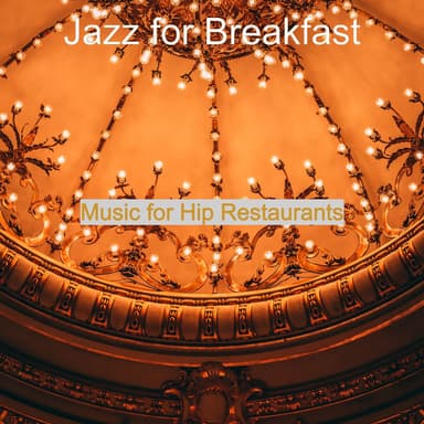 Music for Hip Restaurants