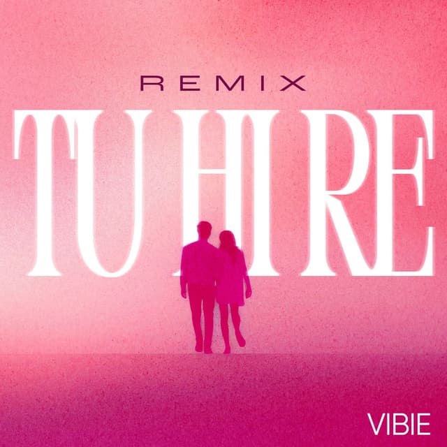Tu Hi Re (Chill Mix)
