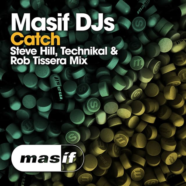 Catch Steve Hill, Technikal & Rob Tissera Mix