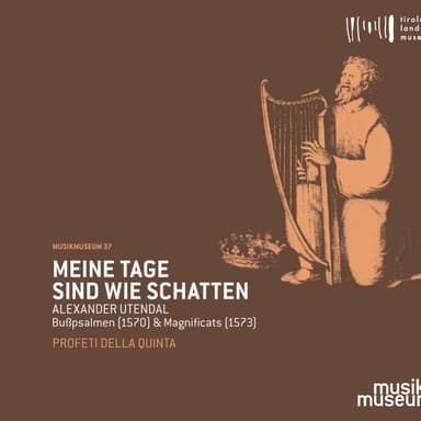 Meine Tage sind wie Schatten: Bußpsalmen & Magnificats