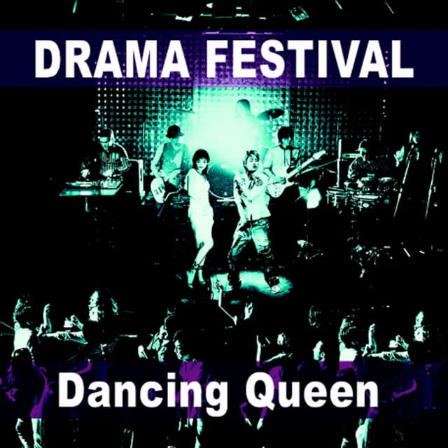 Drama Festival-Dancing Queen (电视剧庆典-舞后)