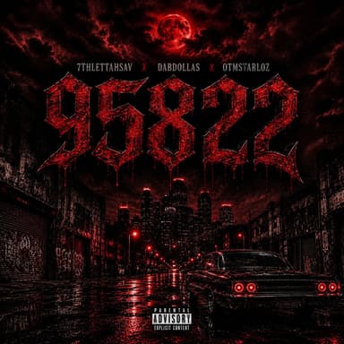 95822 (feat. Dabdollas & OtmStarloz)