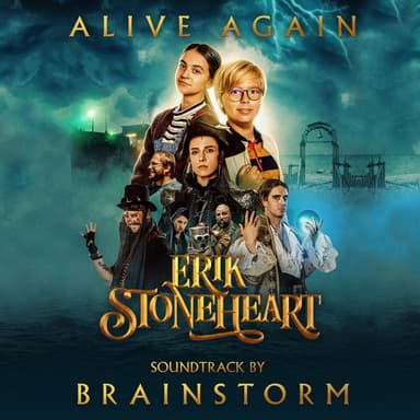 Alive Again (From the Film "Erik Stoneheart")