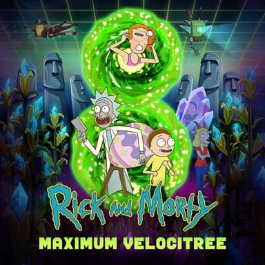 Maximum Velocitree (feat. Ryan Elder) (from "Rick and Morty: Season 8")