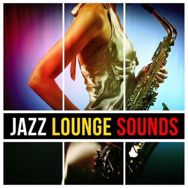 Jazz Lounge Sounds