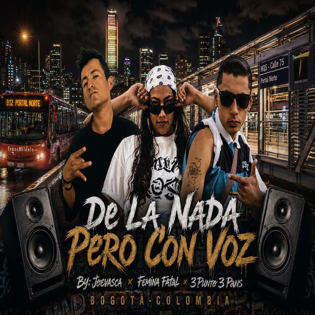 De la Nada Pero Con Voz