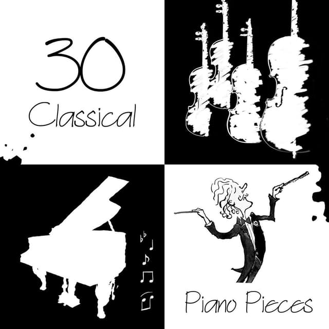 30 Classical Piano Pieces – Ultimate Beautiful Piano Music Collection