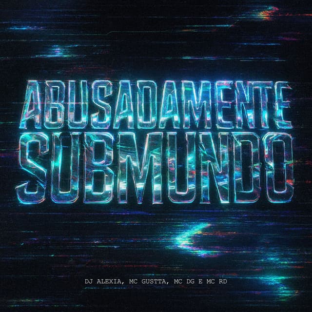 ABUSADAMENTE - SUBMUNDO