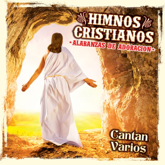 Himnos Cristianos "Alabanzas De Adoracion"