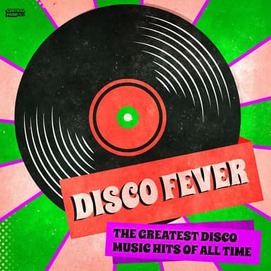 DISCO FEVER: The Greatest Disco Music Hits of All Time