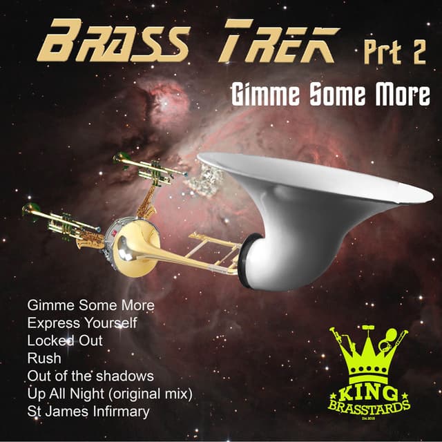 Brass Trek Pt 2 (Gimme Some More)