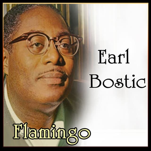 Earl Bostic - Earl Bostic - Flamingo (MP3 Album)