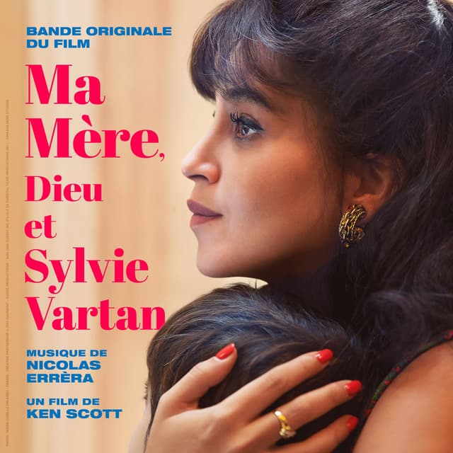 Ma mère, Dieu et Sylvie Vartan (Bande originale du film)