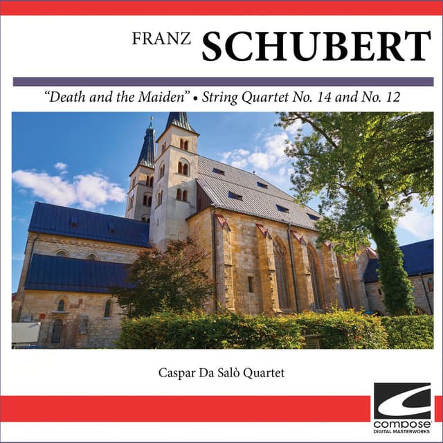 Franz Schubert - "Death and the Maiden" - String Quartet No. 14 and No. 12
