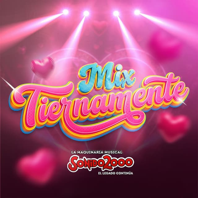 Mix Tiernamente: Hasta Que Amanezca / Tiernamente / Muy Pronto Volveré