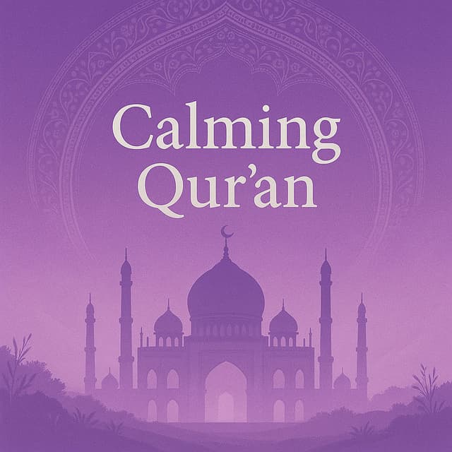 Calming Quran 2