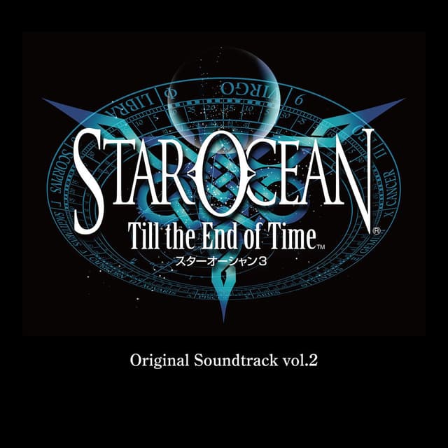 STAR OCEAN 3 Till the End of Time Original Soundtrack vol.2