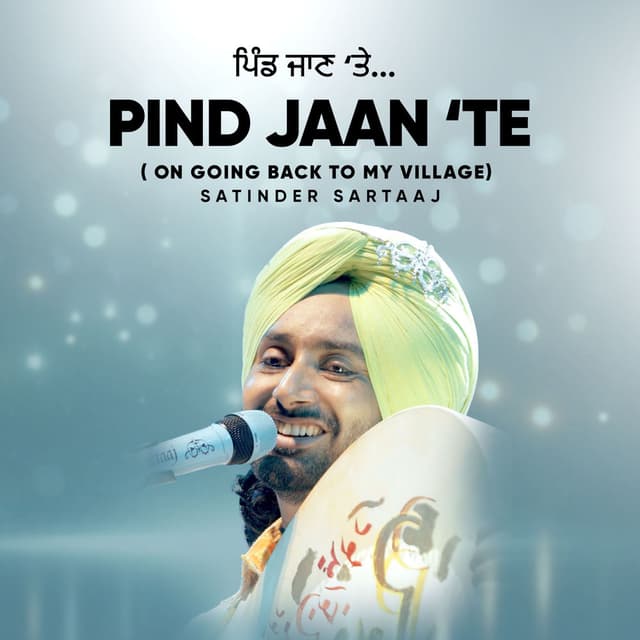 Pind Jaan (On Going Back To My Village)