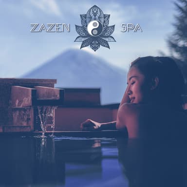 Zazen Spa: Enchanted Asian Flute Sounds for Onsen Bathing and Shiatsu Therapy