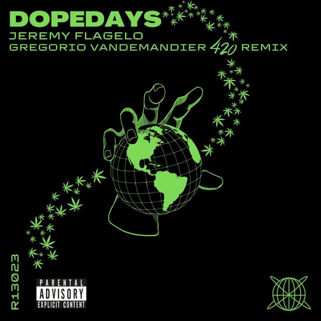Dopedays (420 Remix)