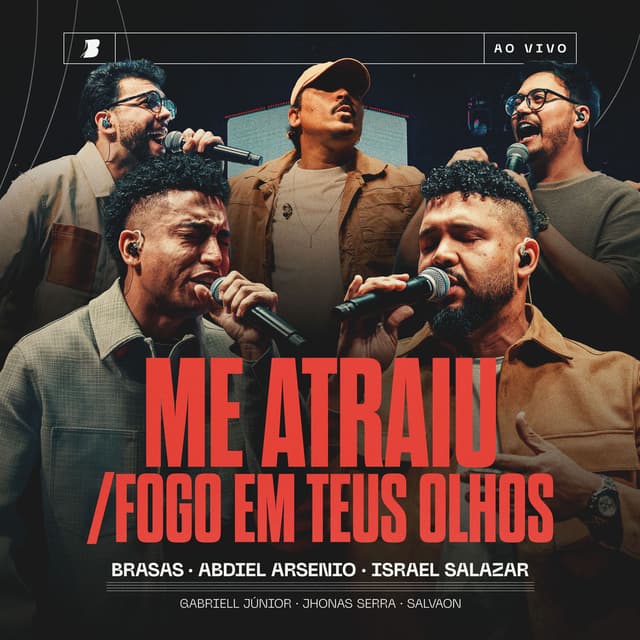 Me Atraiu / Fogo em Teus Olhos (Ao Vivo)