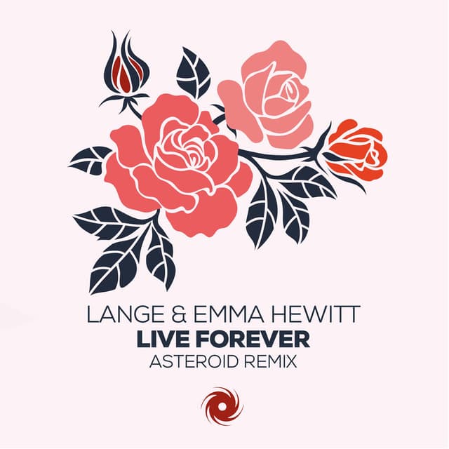 Live Forever (Asteroid Remix)