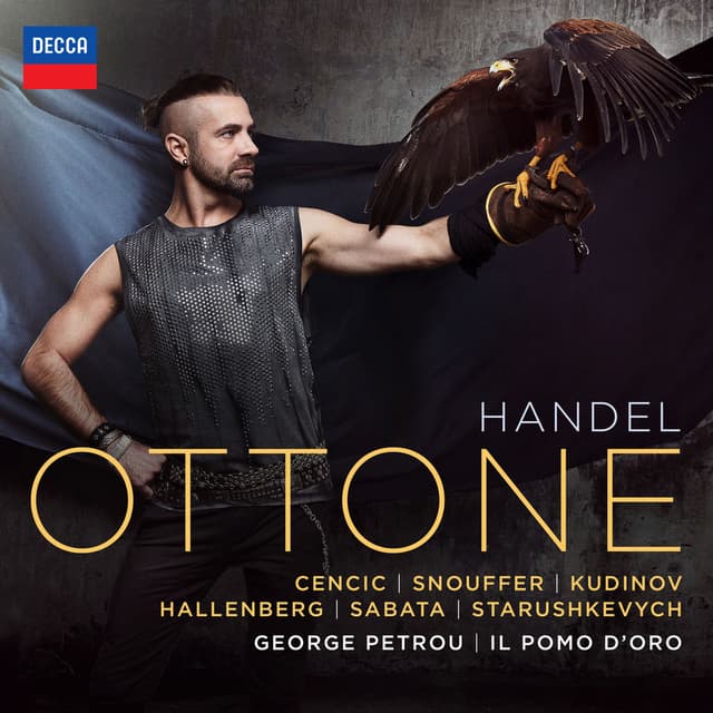 Handel: Ottone, HWV 15, Act 1: "Ritorna, o dolce amore, conforta questo sen"