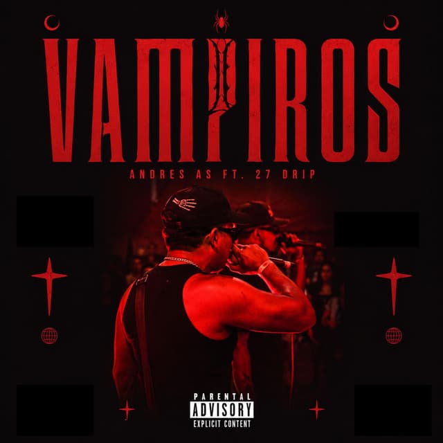 Vampiros (feat. 27 Drip & Blacod)